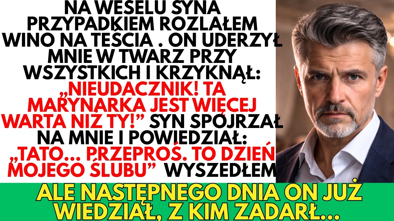 Na weselu syna PRZYPADKOWO rozlałem wodę na teścia — a on uderzył mnie w twarz przy wszystkich…