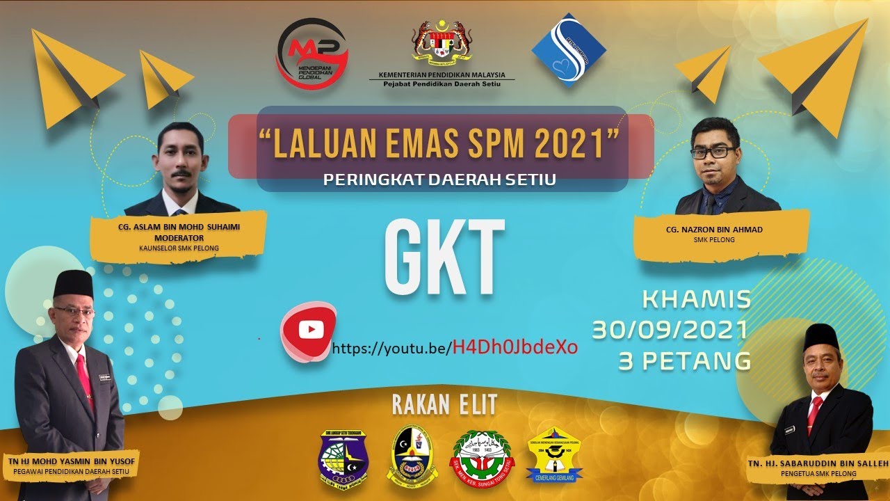 PROGRAM LALUAN EMAS SPM 2021 PERINGKAT DAERAH SETIU: GRAFIK KOMUNIKASI TEKNIKAL