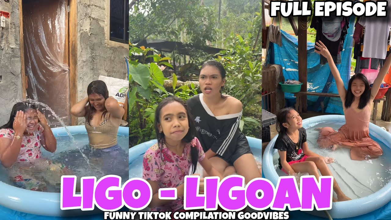 LIGO - LIGOAN | FULL EPISODE | FUNNY TIKTOK COMPILATION GOODVIBES | Queenie Dawson 