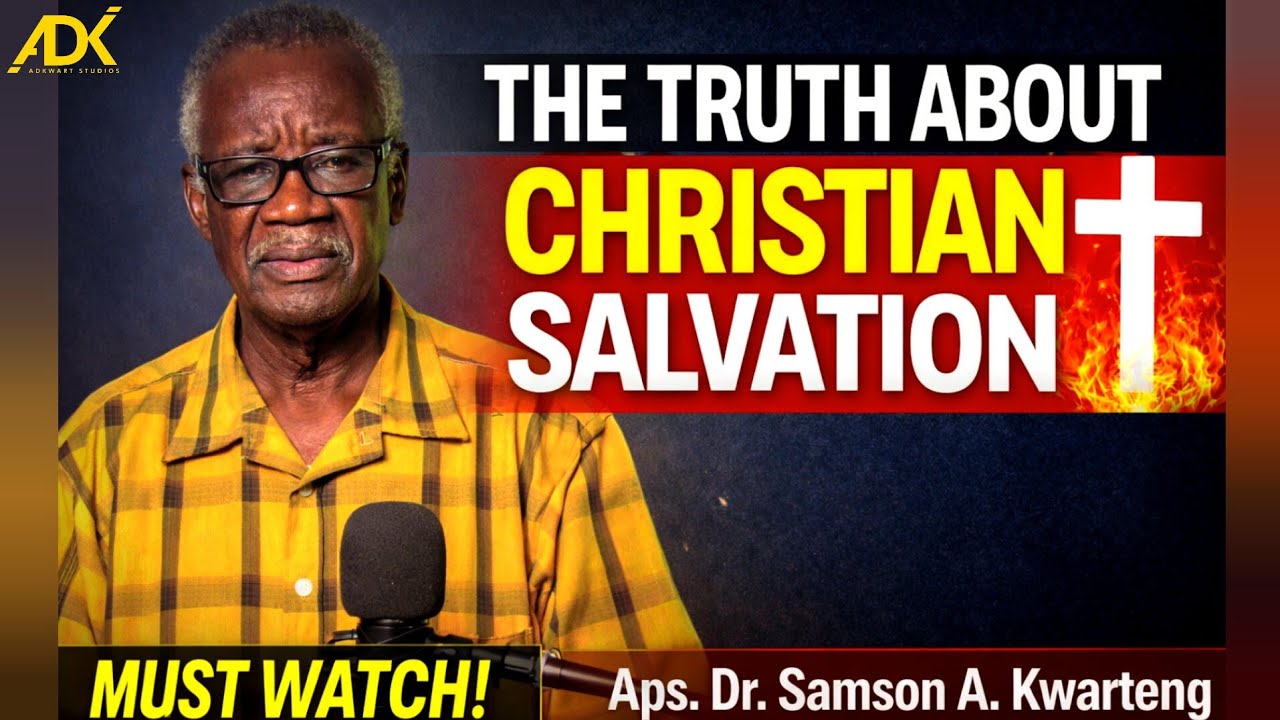 THE TRUTH ABOUT CHRISTIAN SALVATION 🔥 | Aps. Dr. Samson Reveals What It Really Means to Be Saved