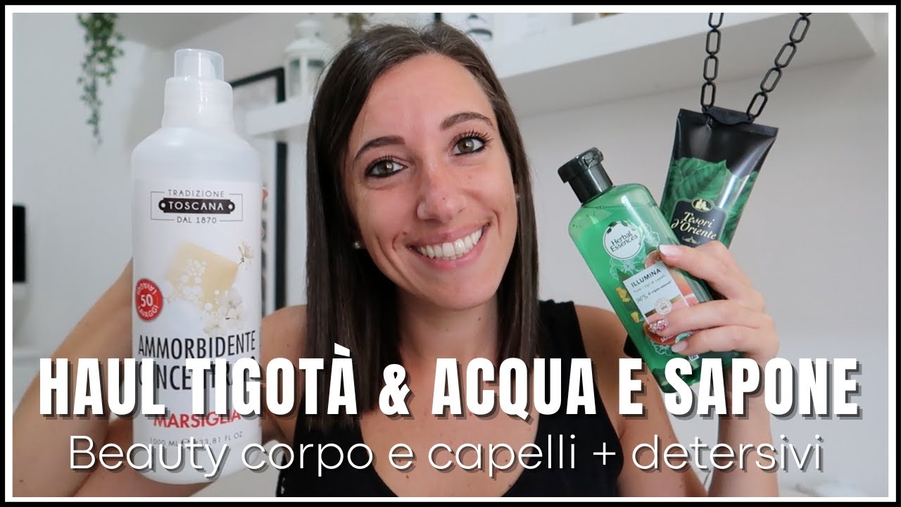 Haul Tigotà & Acqua e Sapone | Beauty corpo e capelli + detersivi