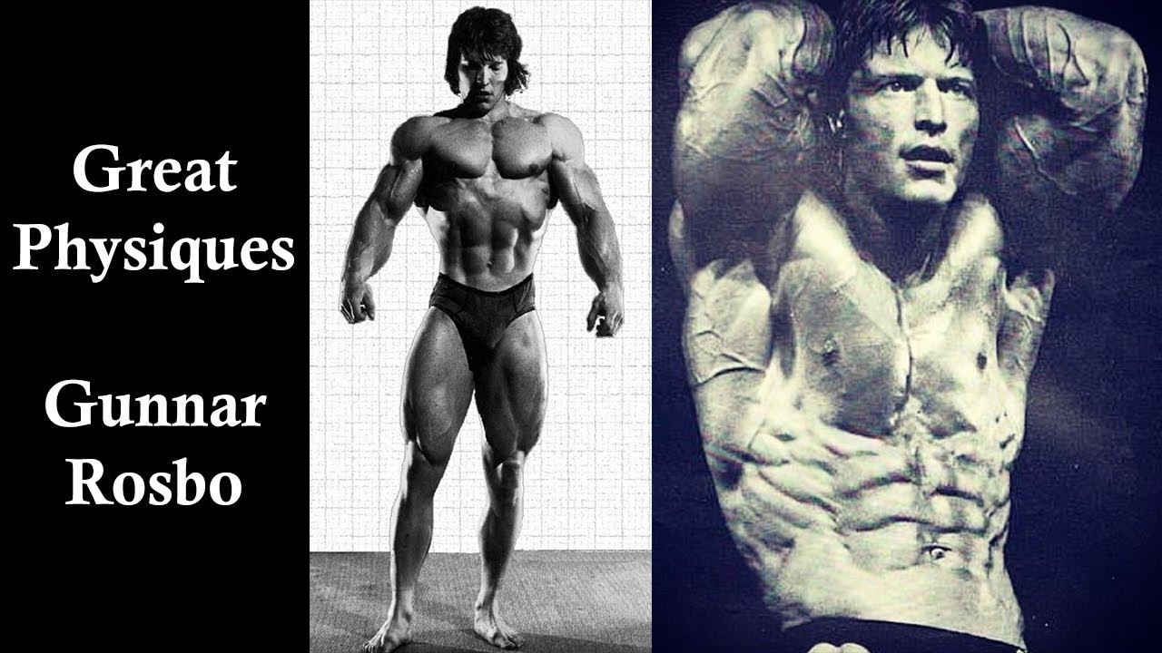 Great Physiques - Gunnar Rosbo - Bodybuilding & Fitness Motivation