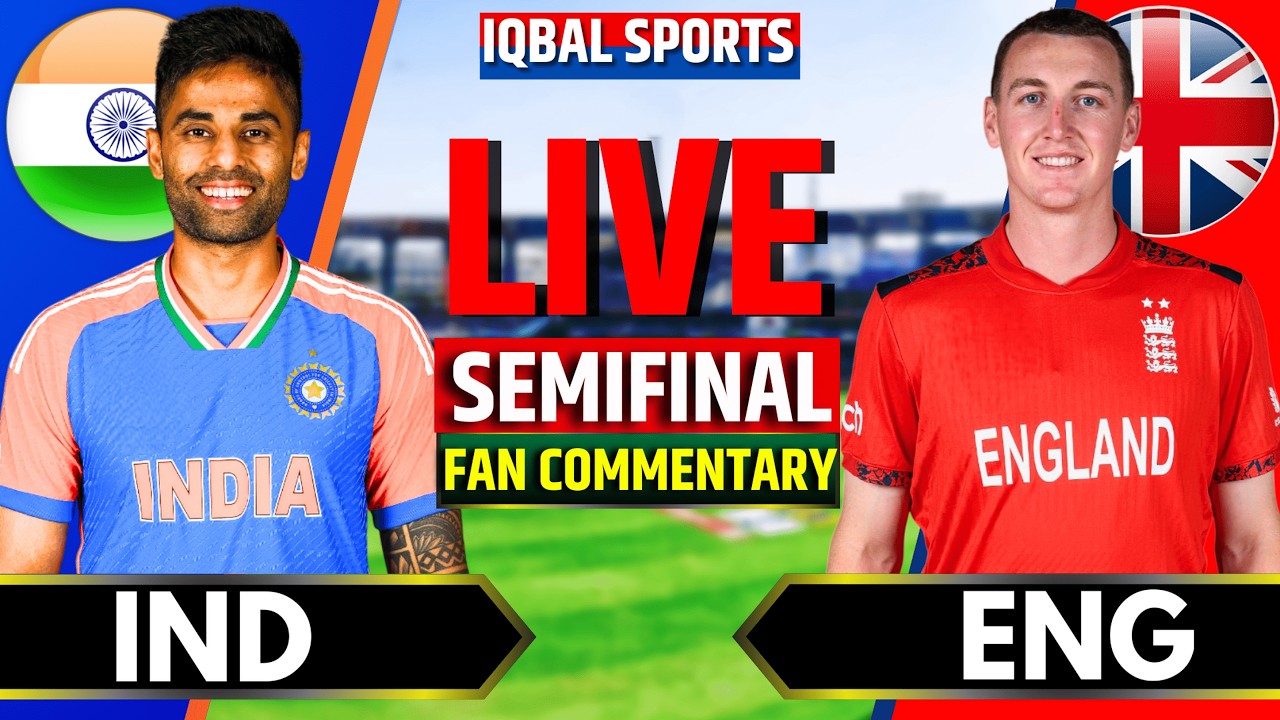 Live: India vs England Semifinal, T20 World Cup | 2nd Innings | Live Cricket Match Today, IND vs ENG