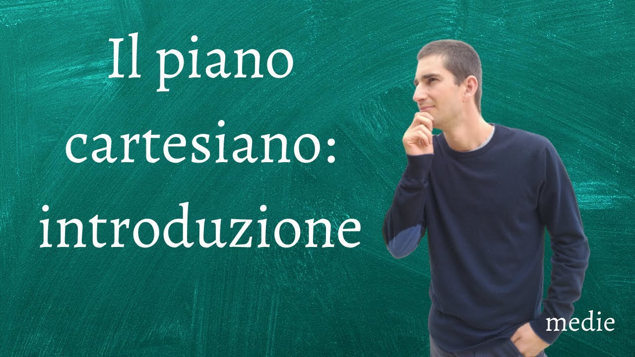 Il piano cartesiano: introduzione | medie