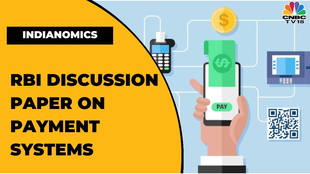 Experts Share Their Take On RBI's Discussion Paper On Charges For Payment Systems | Indianomics