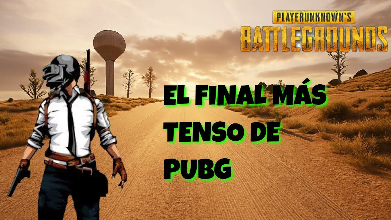 EL FINAL MÁS TENSO DE PUBG QUE PODIAS PENSAR... PASO