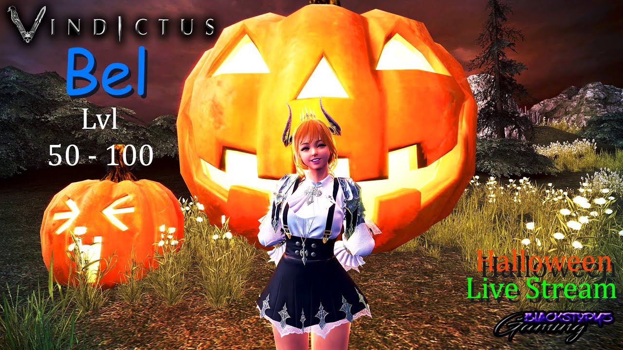 Vindictus NA: Lvling 50 - 100 New Character Bel  - Twitch/TY - Halloween Stream 10/30-31/19