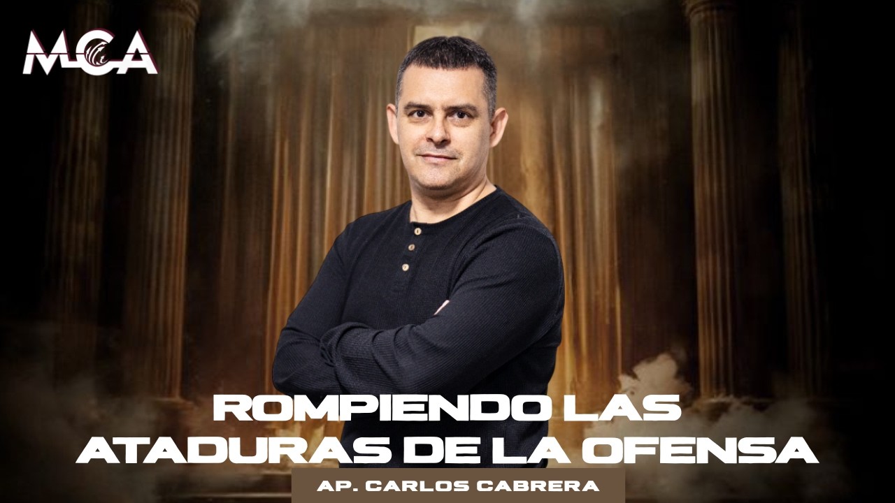 Rompiendo las ataduras de la ofensa // Ap. Carlos Cabrera // MCA Neuquén