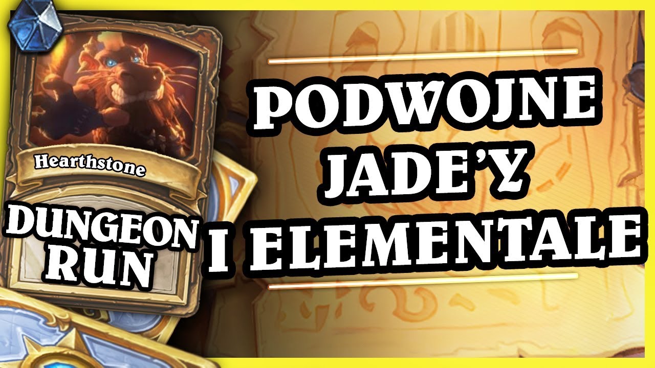 PODWÓJNE JADE'Y I ELEMENTALE - SHAMAN- Hearthstone Dungeon Run
