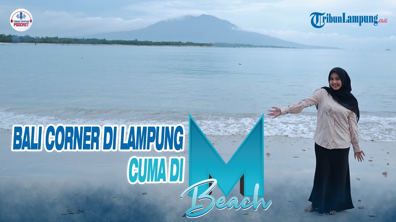Bali Corner di Lampung Cuma di M Beach | Podcast Tribun Lampung QnA