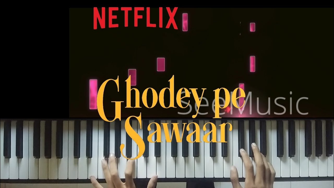 Ghodey Pe Sawaar (Piano Cover) | Qala | Amit Trivedi, Amitabh Bhattacharya, Sireesha Bhagavatula