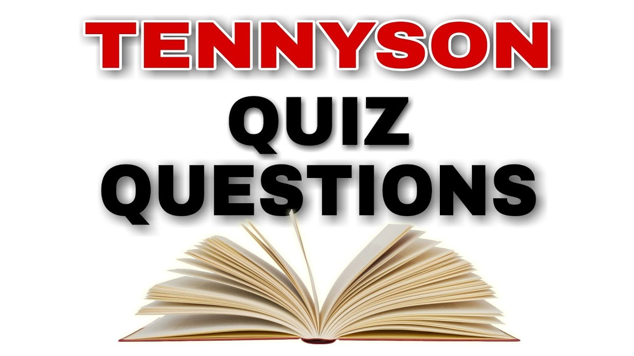 ALFRED LORD TENNYSON || QUIZ || QUESTIONS || DESCRIBED IN HINDI