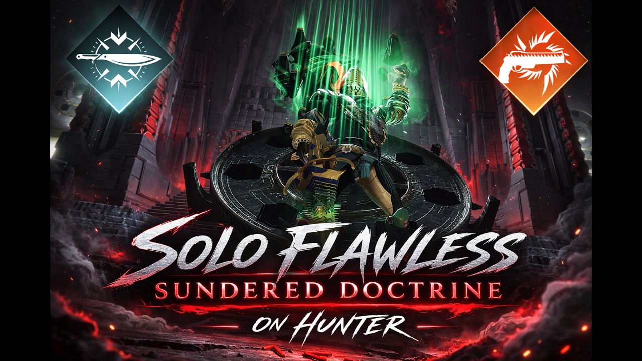 Solo Flawless Sundered Doctrine on Hunter- Renegades - Destiny 2