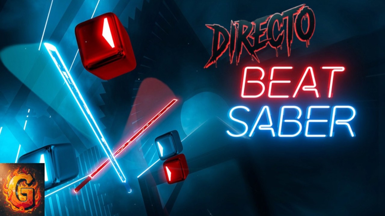 Sintiendo el ritmo al máximo -  Beat Saber