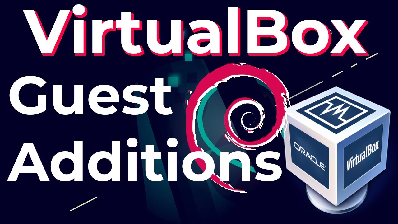 Гостевые дополнения VirtualBox для Debian 11 Bullseye (Руководство для начинающих пользователей L...