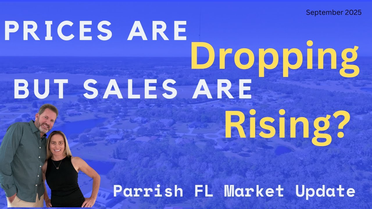 Parrish FL Housing Market Update | September 2025 | Prices vs. Sales Trends