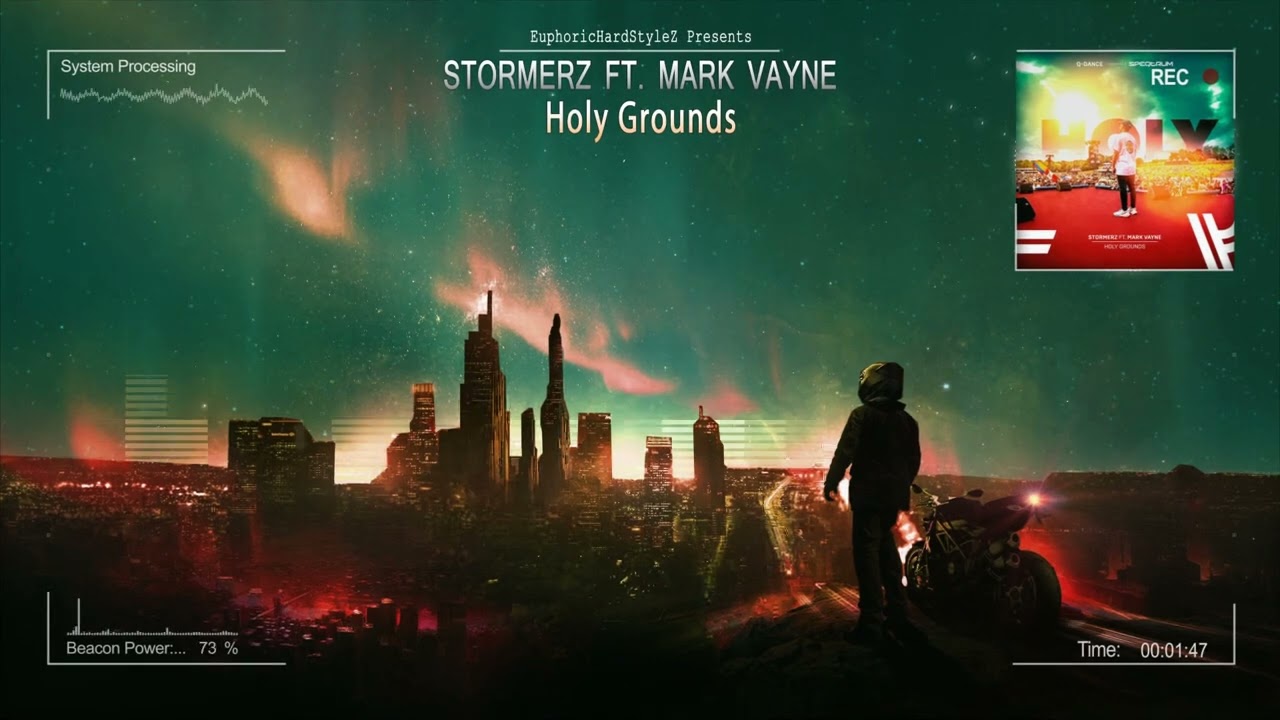Stormerz ft. Mark Vayne - Holy Grounds [HQ Edit]