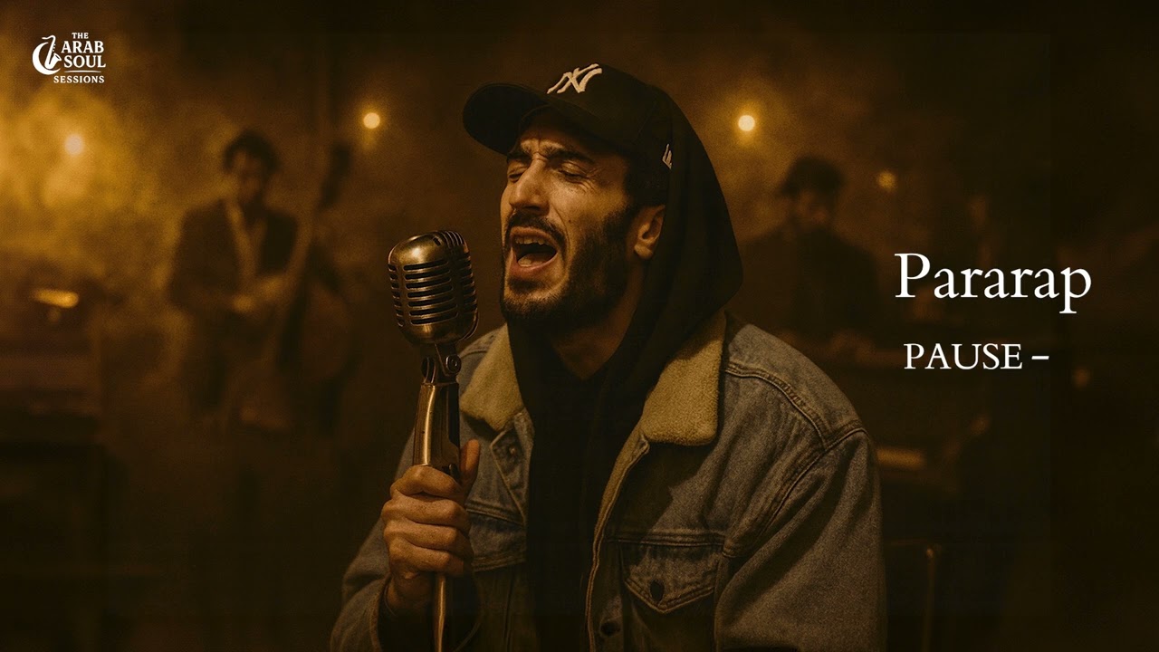 PAUSE &ndash; Pararap (Jazz Soul Reinterpretation) | The Arab Soul Sessions