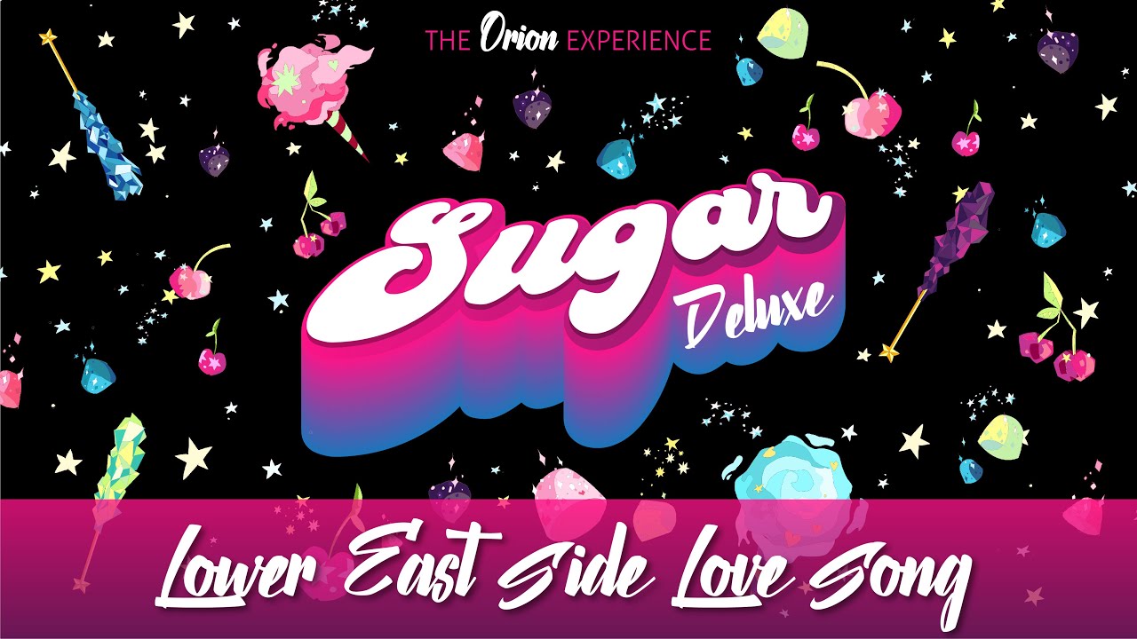 Lower East Side Love Song ✨ The Orion Experience