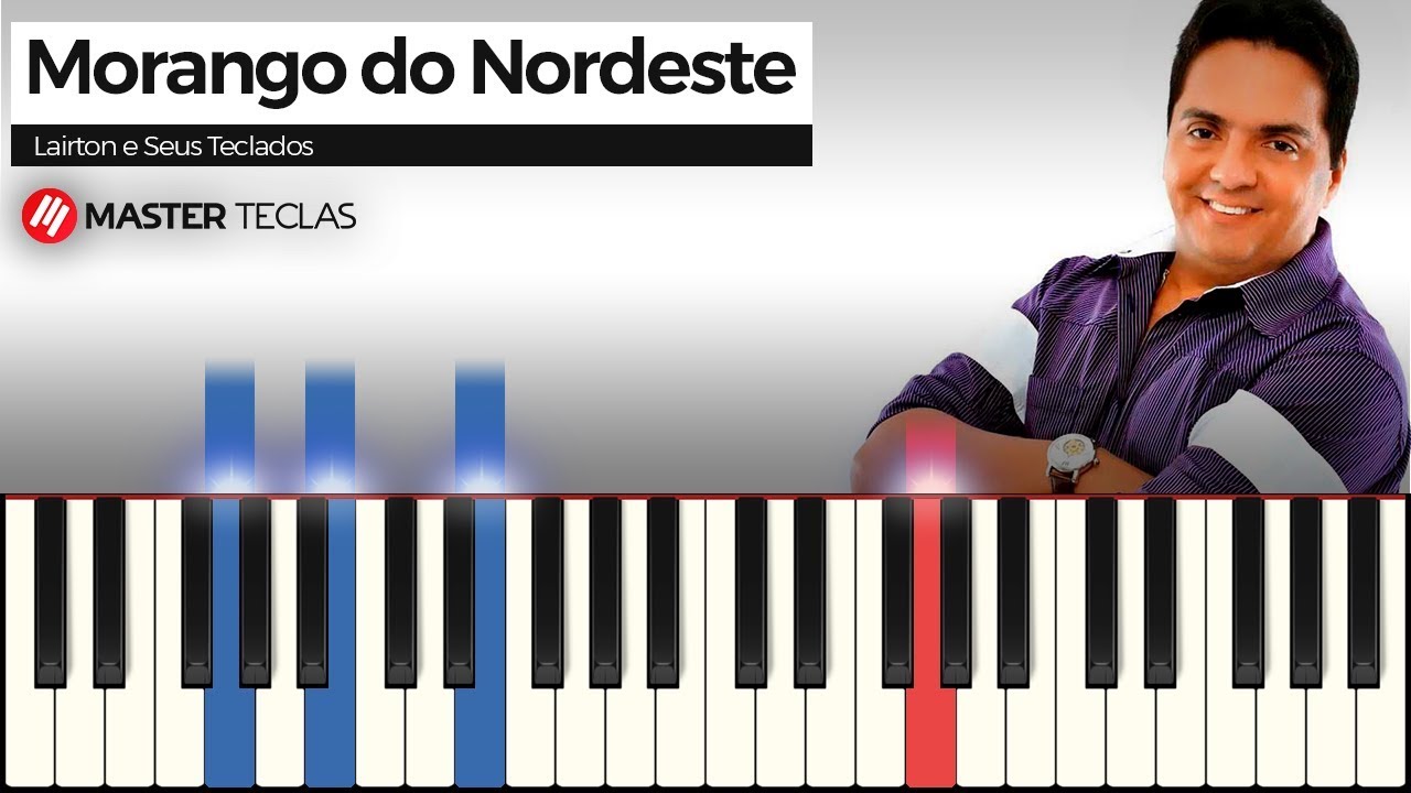 Morango do Nordeste - Lairton e Seus Teclados | Piano Tutorial