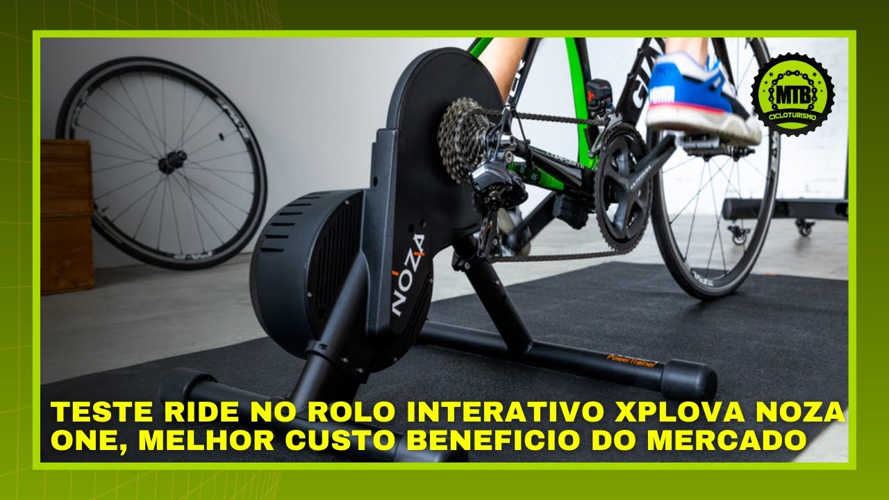 TESTE RIDE NO ROLO INTERATIVO XPLOVA NOZA ONE, MELHOR CUSTO BENEFICIO DO MERCADO | MTB CICLOTURISMO
