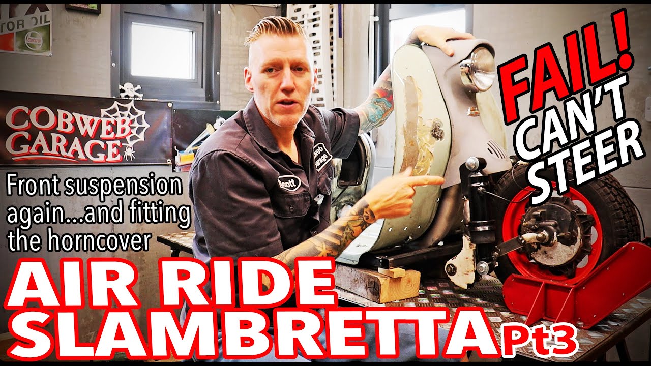 Slambretta Pt3 - FAIL, can't Steer! Redoing the air ride front suspension & fitting the horn cover.