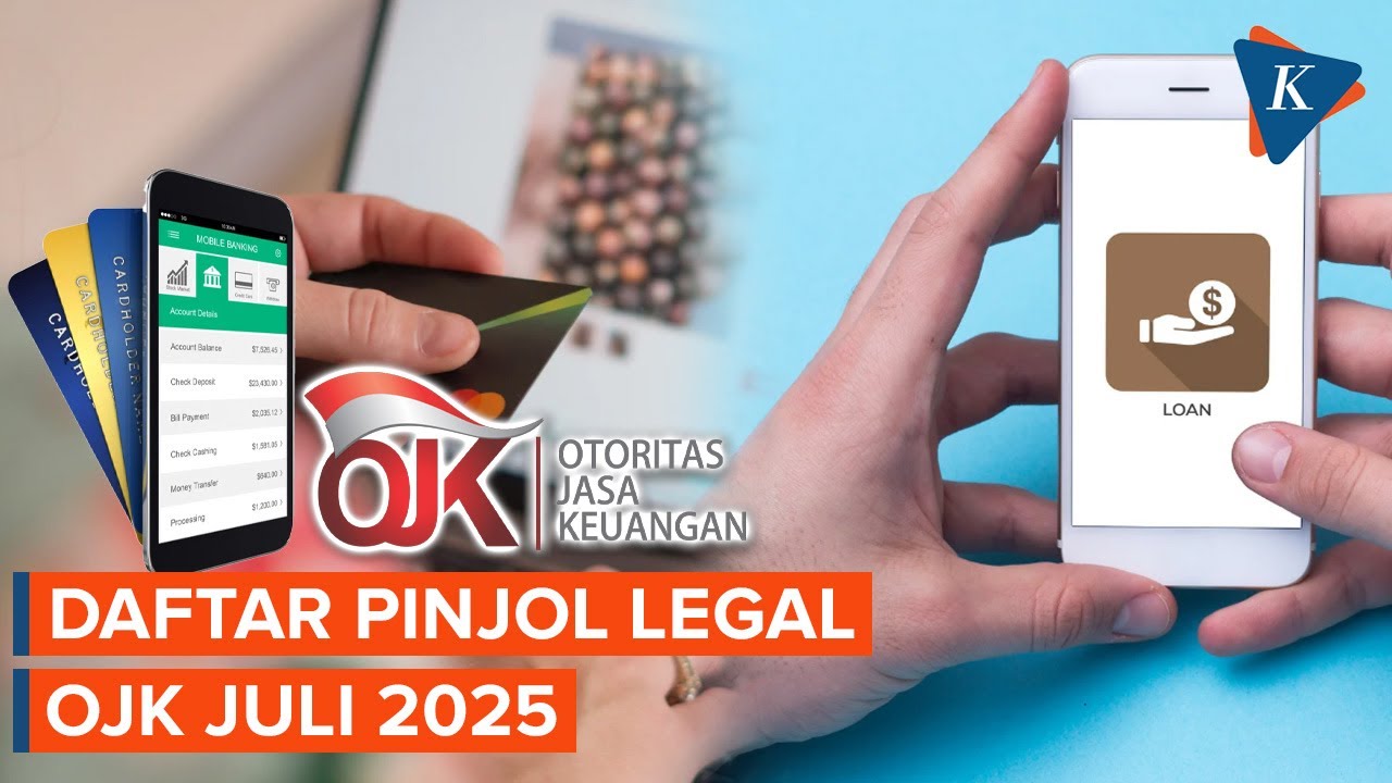 UPDATE RESMI! Daftar Pinjol Legal OJK Juli 2025, Cek Sebelum Pinjam...