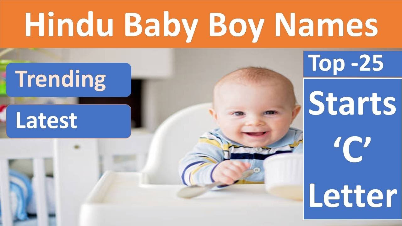 Top 25 Hindu Baby Boy Names Starting C Letter | C Letter Hindu Baby Boy Names | Trending Names