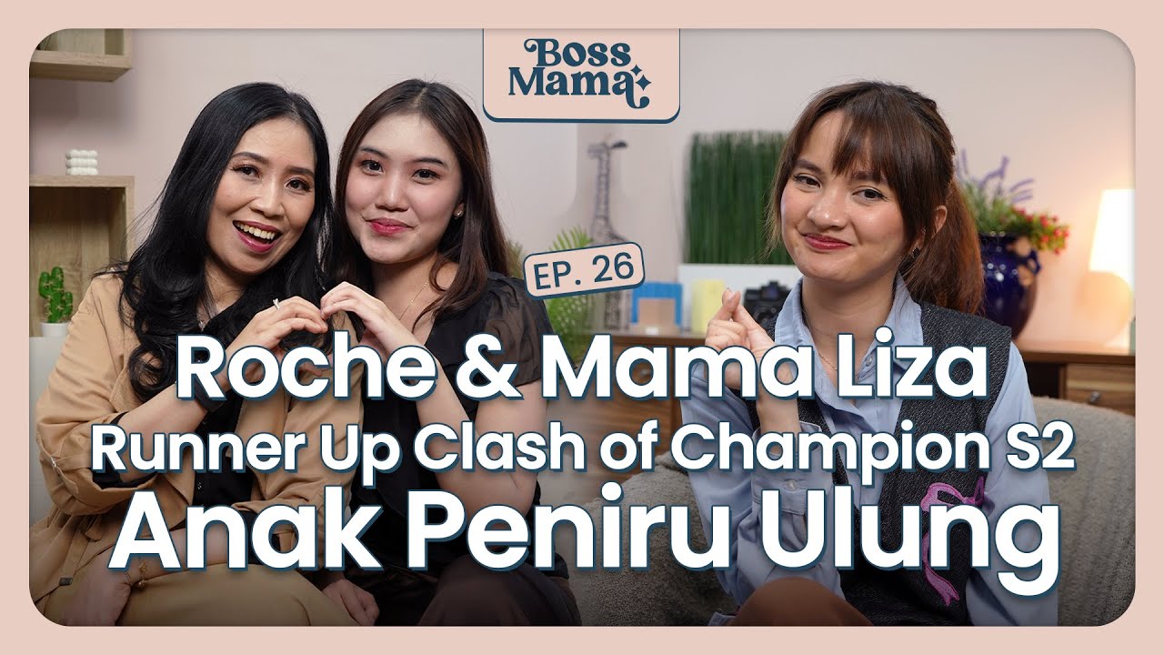 Roche CoC & Mama - Self-Driven Kids: Rahasia Anak yang Belajar Tanpa Disuruh | #BossMama Ep. 26