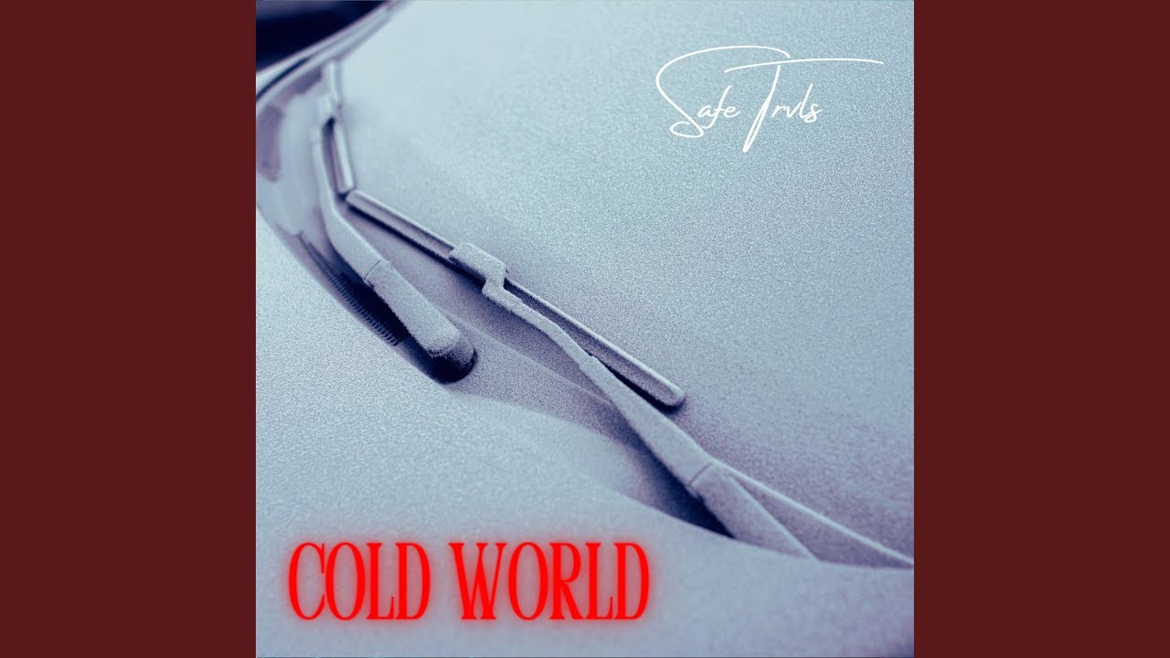 Cold World