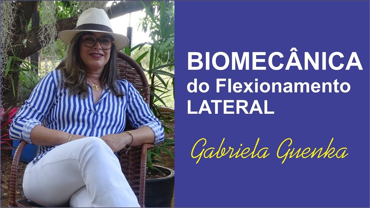 BIOMECÂNICA DO FLEXIONAMENTO LATERAL