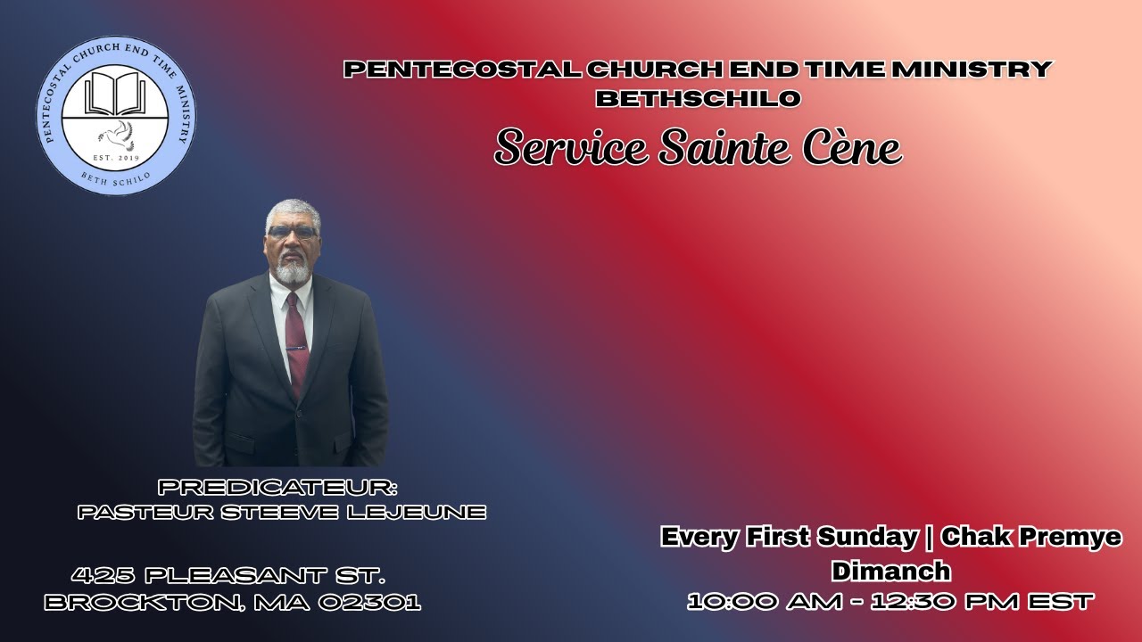 Pentecostal Church End Time Ministry Service Sainte Cène | January 04, 2026