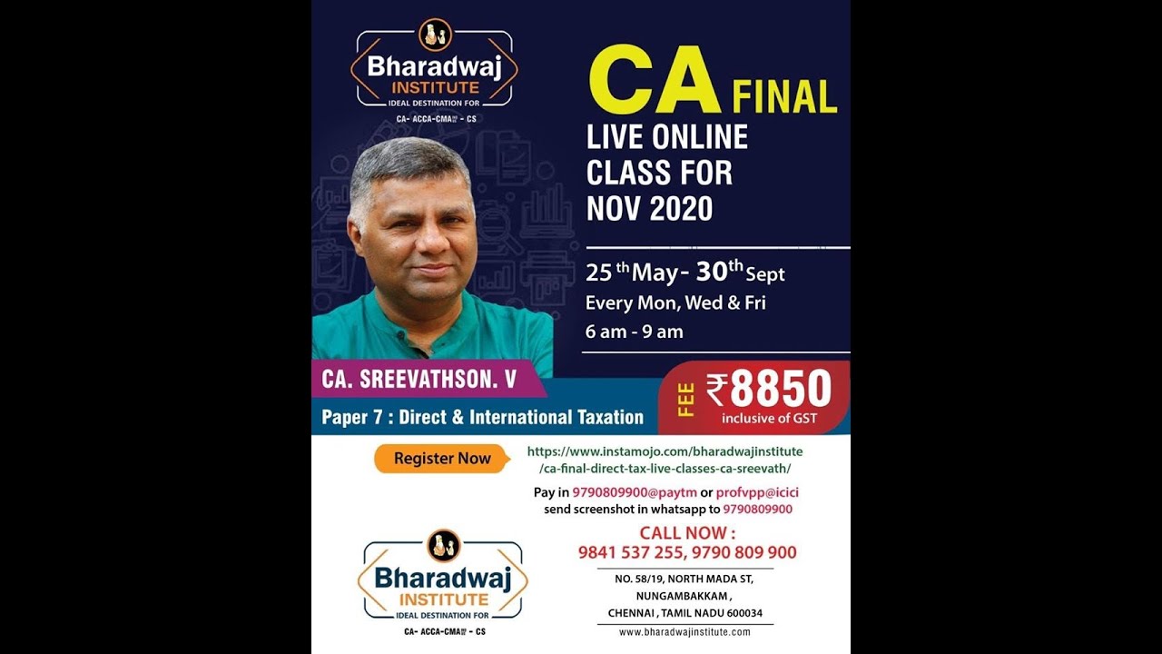 CA Final - Direct Tax - Live Online Classes Batch - By Tax Guru CA. Sreevathson