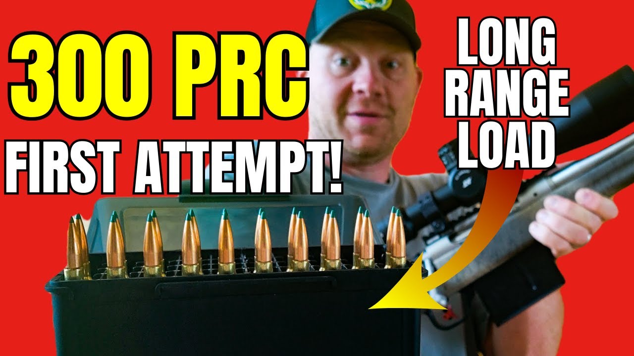 300 PRC Hand Loads for the FIRST Time… You Won’t Believe the Results!