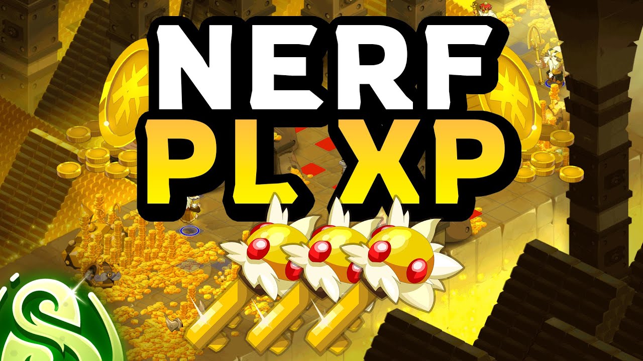Le FIN du PL XP sur DOFUS ?! (Nerf Nidas)