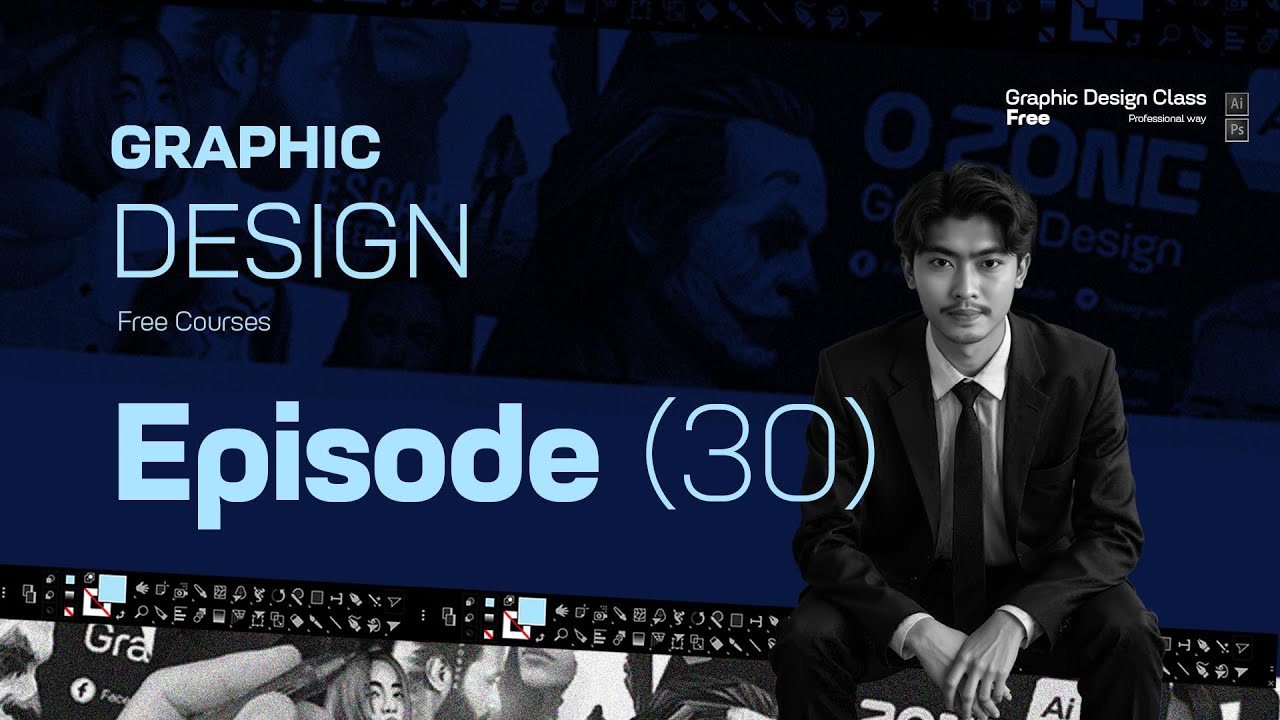 Graphic Design Course Episode 30