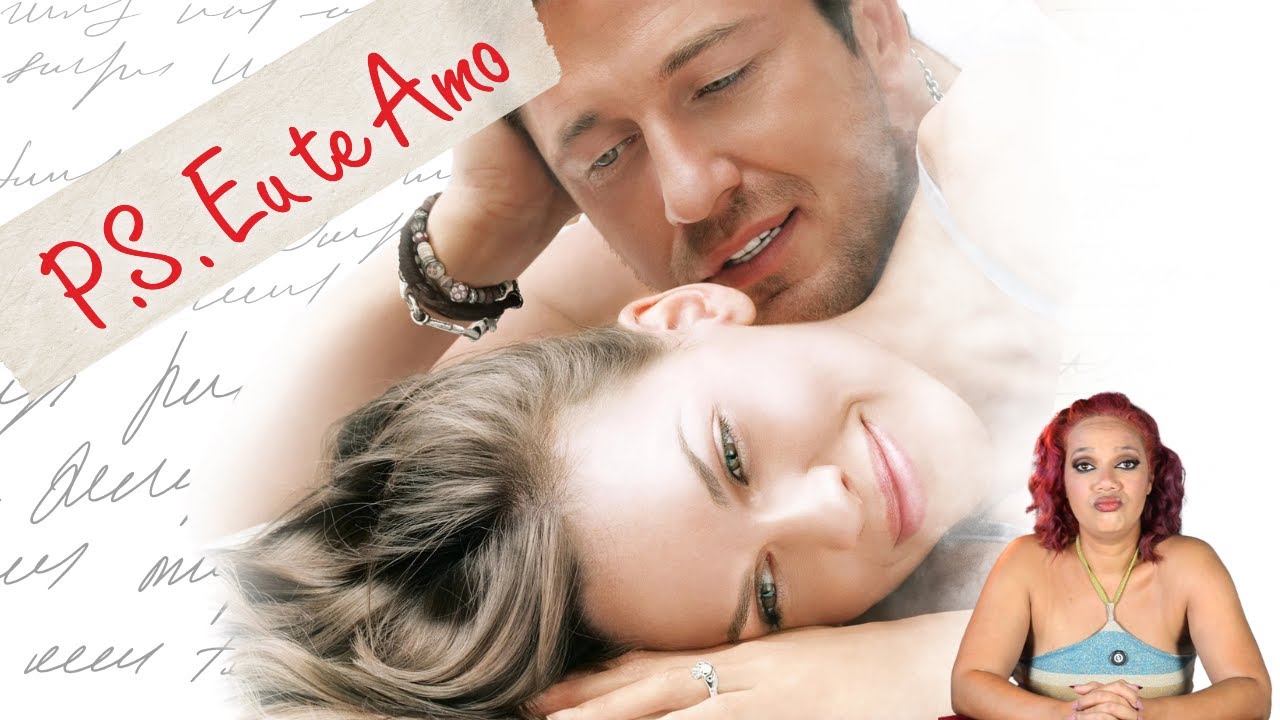 P.S. Eu Te Amo: Esse filme teria 5 MINUTOS se as pessoas TENTASSEM se comunicar!