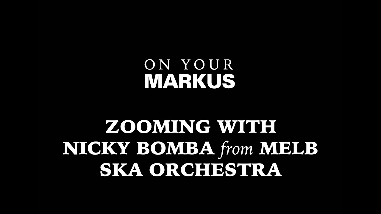 Zooming in The Jungle Room with Nicky Bomba from Melbourne SKA Orchestra
