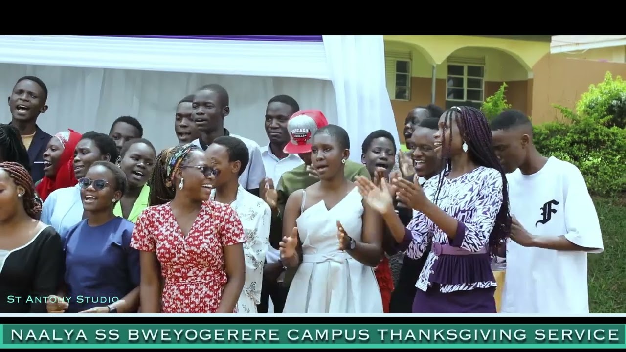 Naalya SS Bweyogerere Campus Thanksgiving Service