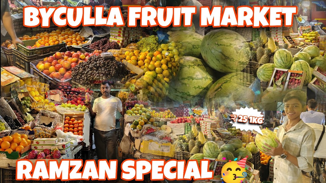 BYCULLA FRUIT MARKET 2026 FOR RAMZAN SPECIAL VLOG BYCULLA WHOLESALE FRUIT MARKET RAMZAN SPECIAL 