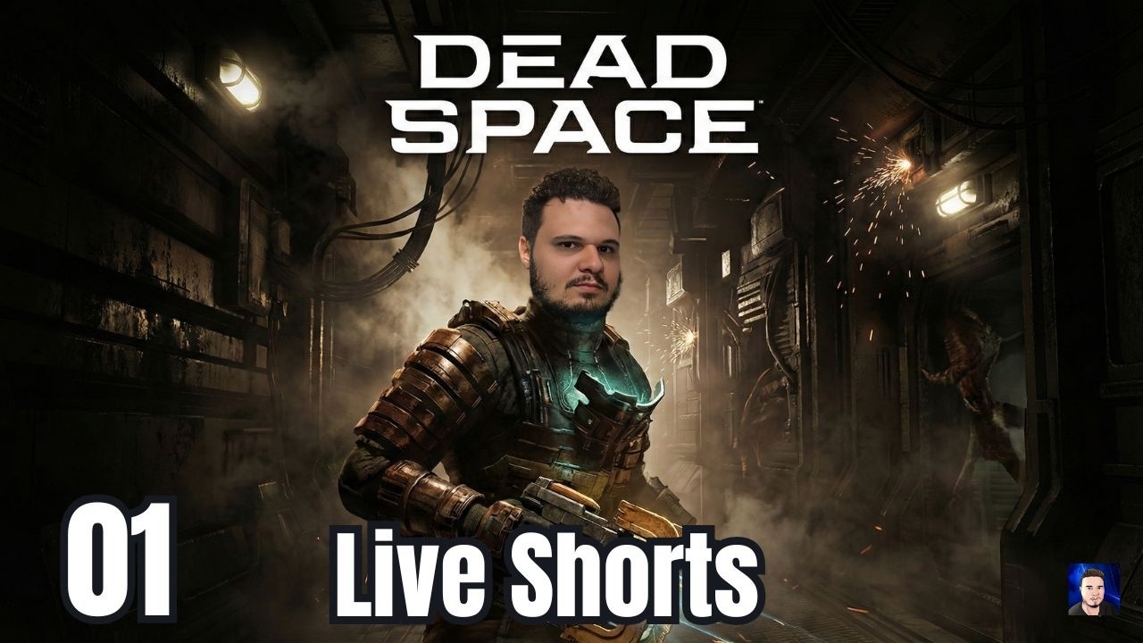 Dead Space  – O Espaço Nunca Foi Tão Assustador | #01 (Shorts)