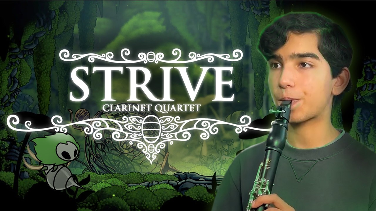Strive (Hollow Knight Silksong) -  Clarinet Quartet