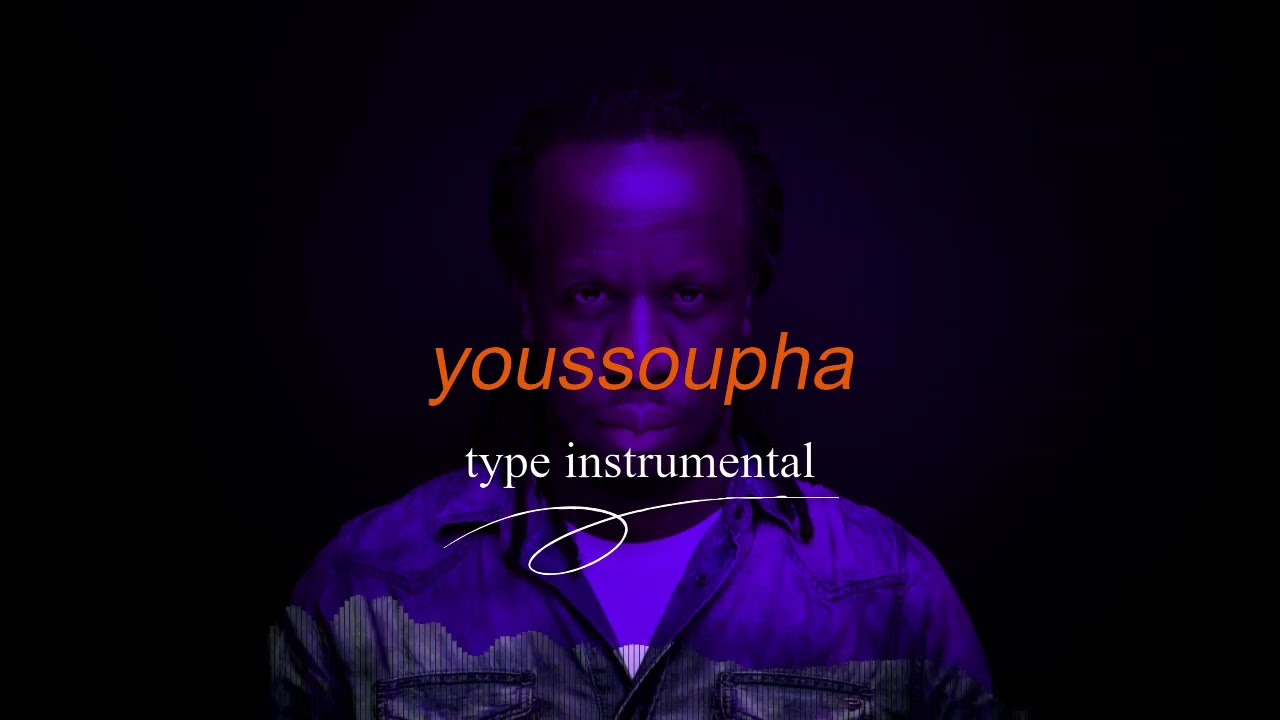 INSTRU TYPE x YOUSSOUPHA INSTRUMENTAL beat free 2023