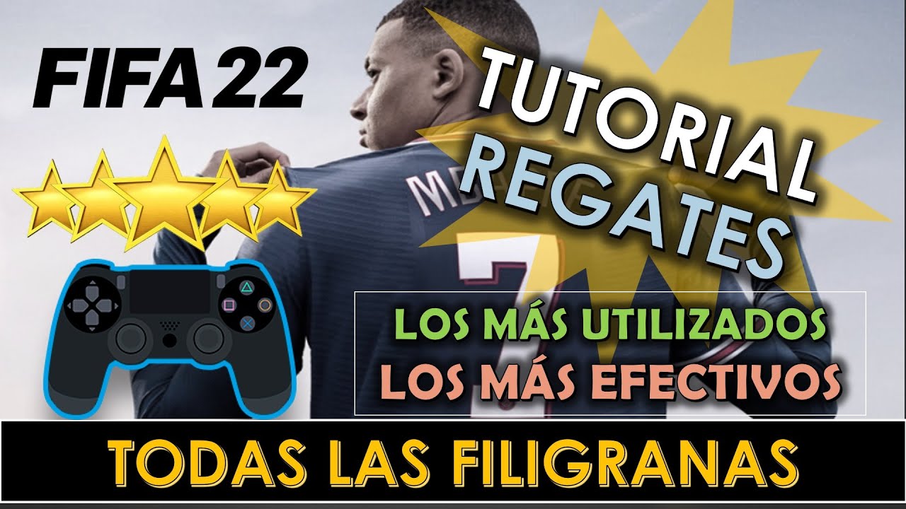TODAS LAS SKILLS DE FIFA 22 | *TUTORIAL* | LOS REGATES M&Aacute;S EFECTIVOS | 1, 2, 3, 4 Y 5 FILIGRANAS |