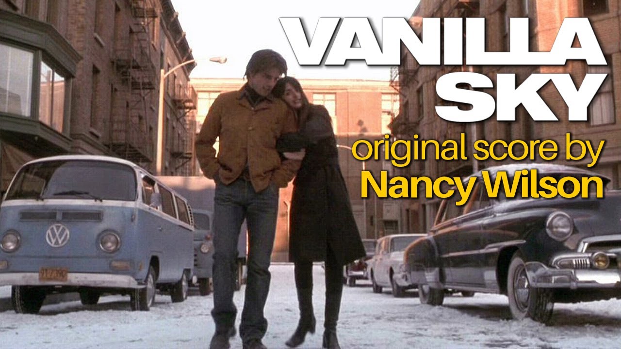 Nancy Wilson - Vanilla Sky (Original Score)