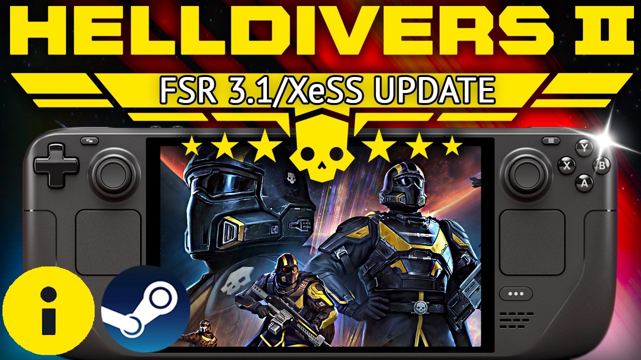 Helldivers 2 Steam Deck Performance HUGE NEW FSR 3.1 & XeSS 3 PATCH UPDATE: Is it Playable?
