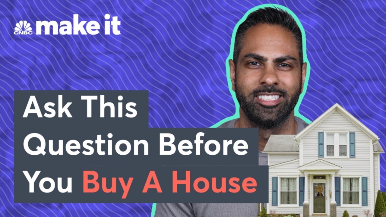 Ramit Sethi: Don't Buy A House Before You Ask This Question
