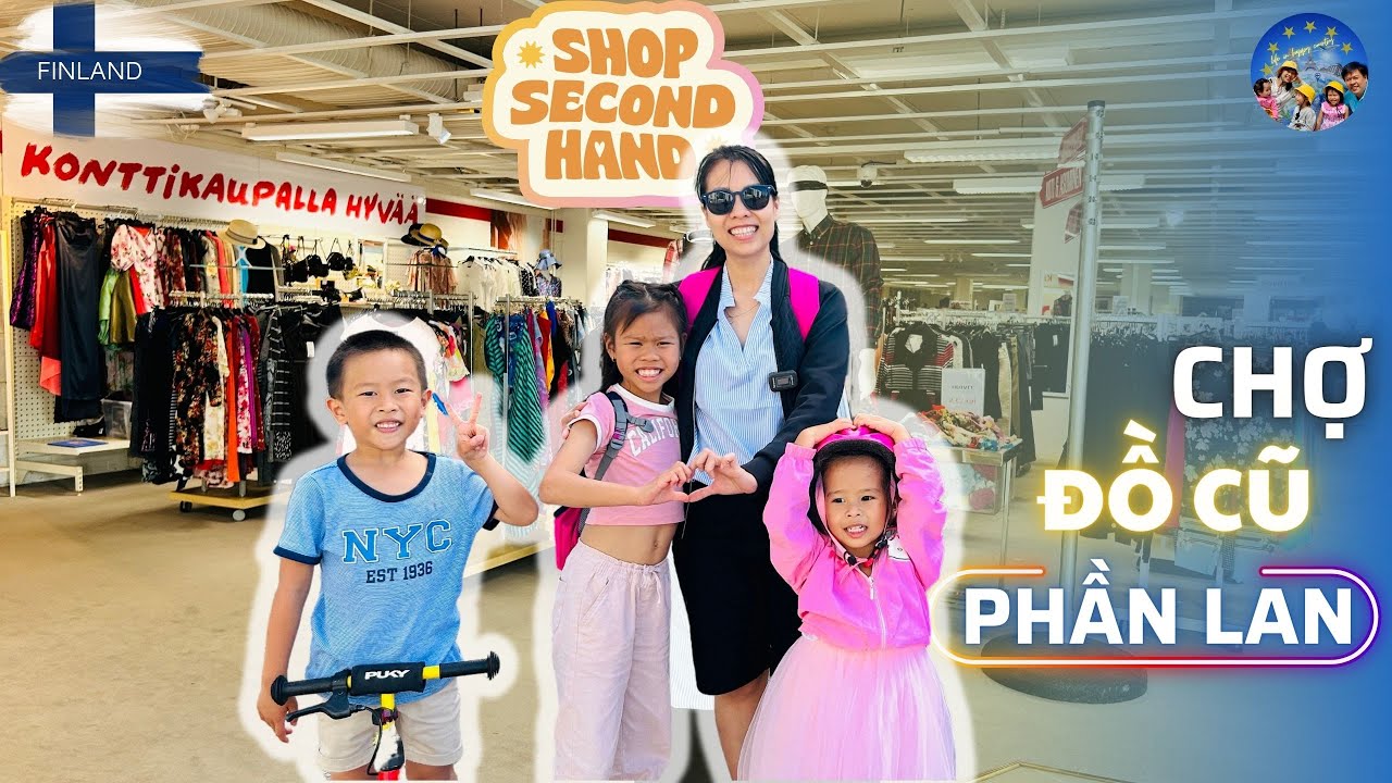 106 🇫🇮 Second-Hand Market | Chợ đồ cũ Phần Lan Đúng tiêu chí NGON - BỔ - RẺ