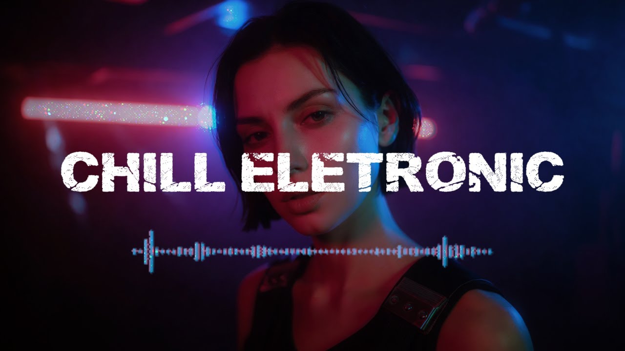 Atmospheric Electronic Mix [2026] | Chill Electronic & Chill-out electronic #19