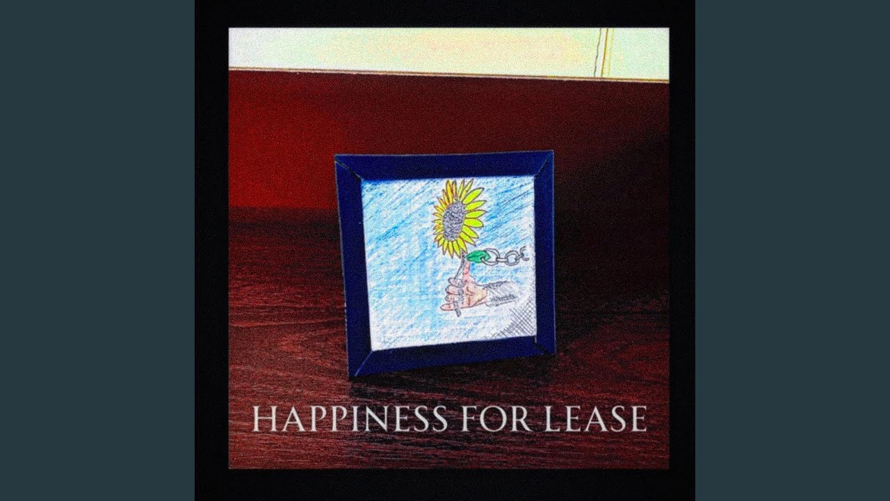 Happiness for Lease